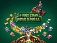 Hry Just One More Roll