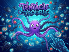 Hry Tentacle Trouble
