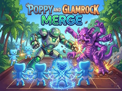 Hry Poppy And Glamrock Merge