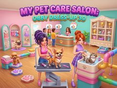 Hry My Pet Care Salon: Obby Dress-Up 3D