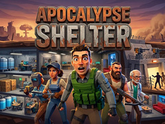 Hry Apocalypse Shelter