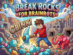 Hry Break Rocks For Brainrots
