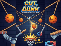Hry Cut and Dunk