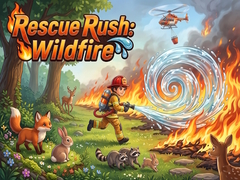 Hry Rescue Rush: Wildfire