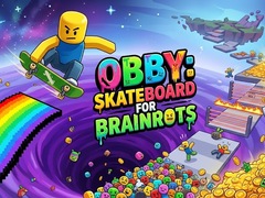 Hry Obby: Skateboard for Brainrots
