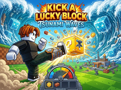 Hry Kick a Lucky Block: Tsunami Waves
