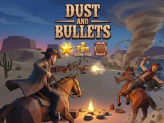 Hry Dust and Bullets