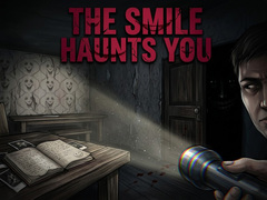 Hry The Smile Haunts You