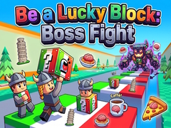 Hry Be a Lucky Block: Boss Fight