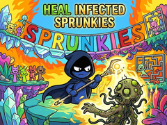 Hry Heal Infected Sprunkies