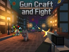 Hry Gun Craft and Fight