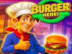 Hry Burger Here!