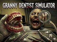 Hry Granny Dentist Simulator