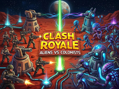 Hry Clash Royale: Aliens Vs Colonists