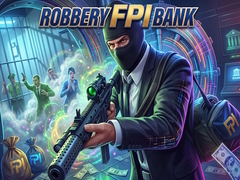 Hry Robbery FPI bank