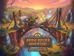Hry Bridge Builder Adventure