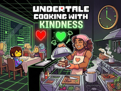 Hry UnderTale Cooking with Kindness