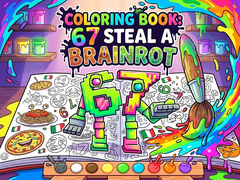 Hry Coloring Book: 67 Steal A Brainrot