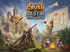 Hry Crush the Castle: Siege Master