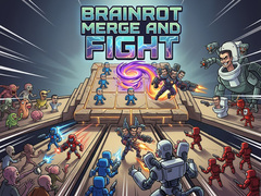 Hry Brainrot Merge and Fight
