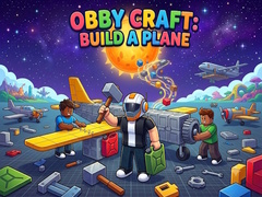 Hry Obby Craft: Build a Plane