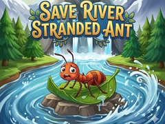 Hry Save River Stranded Ant