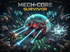 Hry Mech-Core Survivor