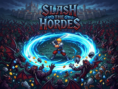 Hry Slash The Hordes