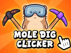 Hry Mole Dig Clicker