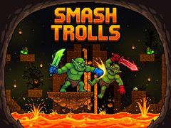 Hry Smash Trolls