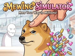 Hry Mewing Simulator
