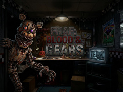 Hry FNAF: Blood & Gear