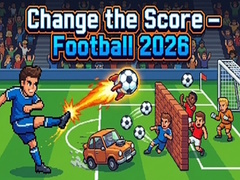 Hry Change the Score — Football 2026