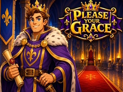 Hry Please Your Grace