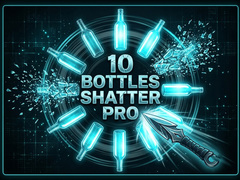 Hry 10 Bottles Shatter Pro