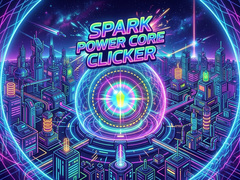 Hry Spark Power Core Clicker