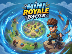 Hry Mini Royale Battle