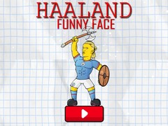 Hry Haaland Funny Face