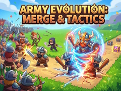 Hry Army Evolution: Merge & Tactics