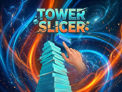 Hry Tower Slicer