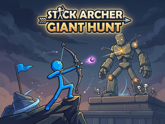 Hry Stick Archer Giant Hunt