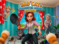 Hry Bad Cat Prankster Moms Return