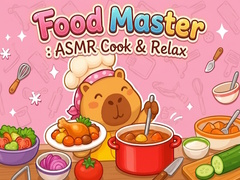 Hry Food Master: ASMR Cook & Relax