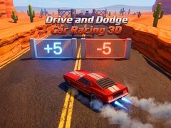 Hry Drive and Dodge: Car Racing 3D