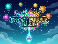 Hry Shoot Bubble in Air