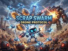 Hry Scrap Swarm: Drone Protocol