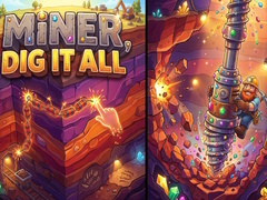 Hry Miner, Dig It All