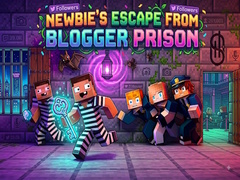 Hry Newbie’s Escape from Blogger Prison