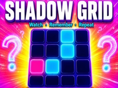 Hry Shadow Grid