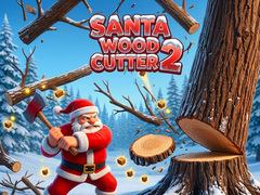 Hry Santa Wood Cutter 2